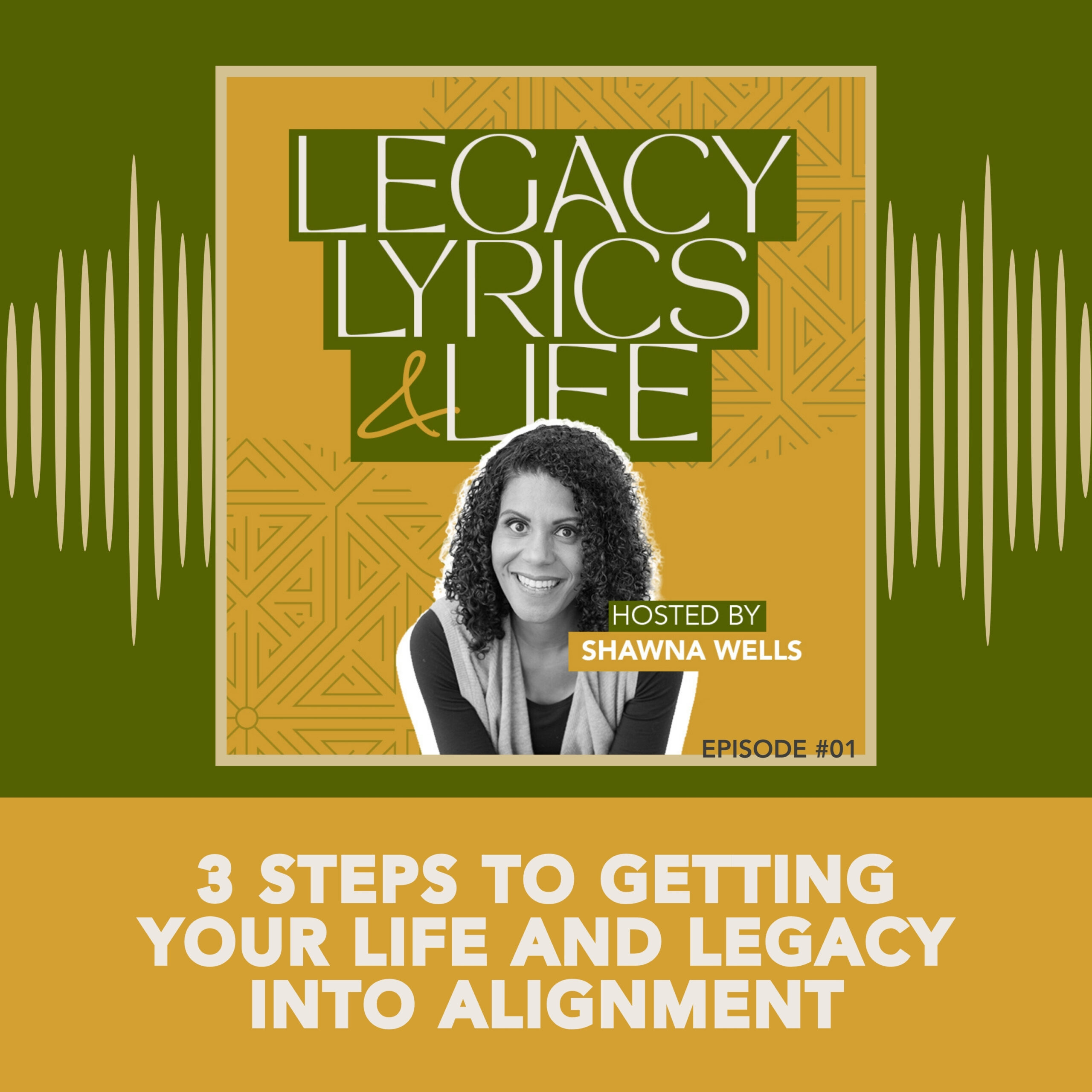 podcast episode cover image for the 3 steps to getting your life into alignment episode